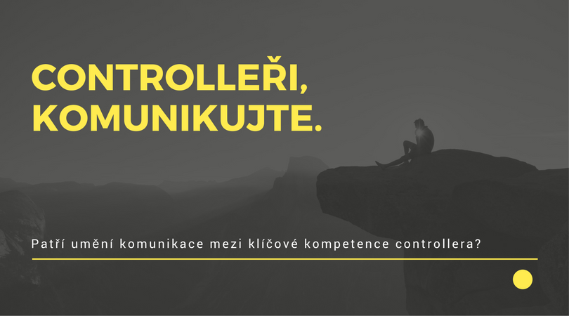 Klíčové kompetence finančního controllera Klíčové kompetence finančního controllera